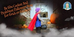 be the coolest and healthier halloween stop for trick or treaters