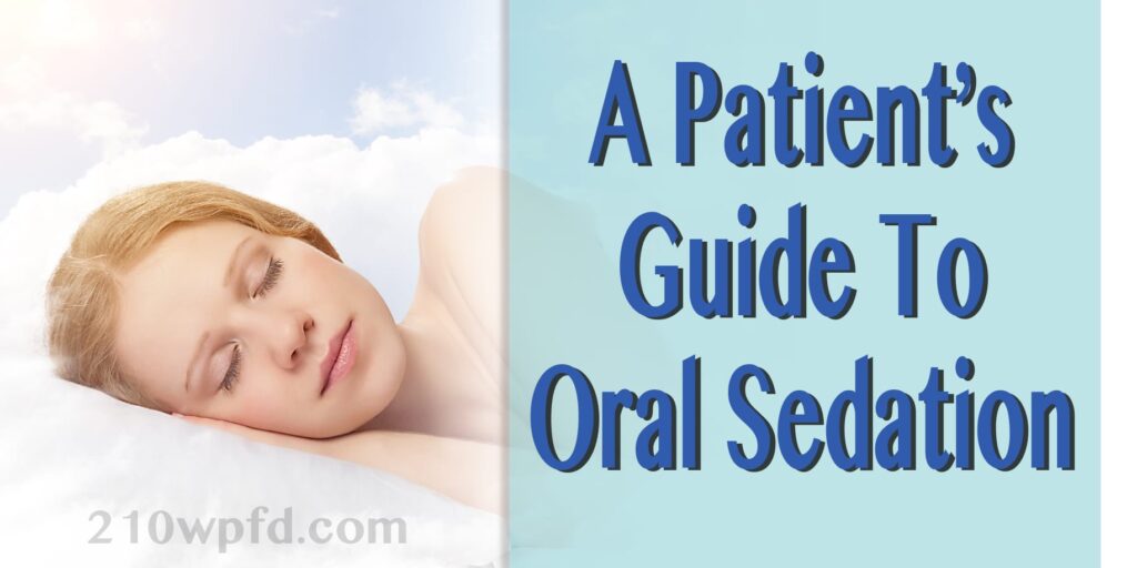 a patient's guide to oral sedation